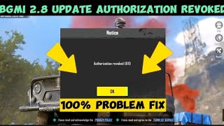 BGMI 28 update 611 Authorization revoked problem solved [upl. by Leesa]