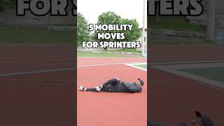 The 5 Best Dynamic Mobility Exercises for Sprinters [upl. by Elleneg844]