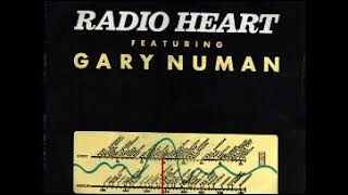 Radio Heart by Radio Heart feat Gary Numan [upl. by Suzanna811]