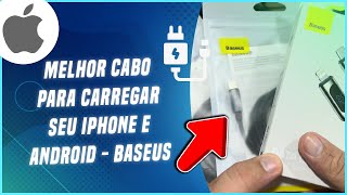 MELHOR CABO PARA CARREGAR SEU IPHONE E ANDROID  BASEUS [upl. by Yehudi]