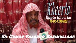 Tafsiirka Quraanka suuratul Saba 46Faadhir 14 By Shiikh Cumar Faaruuq Raximulaah [upl. by Ttocs270]