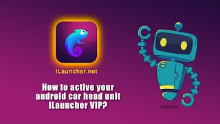 How to active your android car head unit iLauncher VIP 如何激活车机上的iLauncher VIP？ [upl. by Ahsinna]