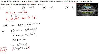 Three distinct numbers abc from a GP in that order abbccaClass 11JEE Main Preparation 2025 [upl. by Cam801]