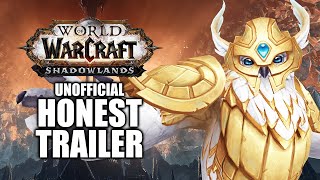 World of Warcraft Shadowlands Unofficial Honest Trailer [upl. by Odab]