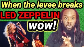 LED ZEPPELIN WHEN THE LEEVE BREAKS REACTIONFirst time hearing [upl. by Alyahs967]