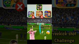 Efootball 25  Neymar vs Messi vs Ronaldo freekick shot challenge 😯🔥 efootball efootball2025 [upl. by Devona]