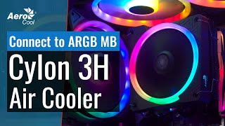 AeroCool Cylon 3H Air Cooler  How to Connect to Your Addressable RGB Motherboard [upl. by Gnoy283]