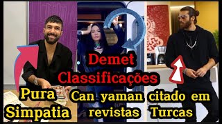 ðŸš¨ðŸ’¥ðŸ’¥CAN YAMAN CITADOS EM REVISTAS TURCAS VEJA AS CLASSIFICAÃ‡Ã•ES DE DEMET Ã–ZDEMIR  ENGIN AKYÃœREK [upl. by Oleg]