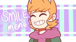 smile meme  eddsworld [upl. by Adnama]