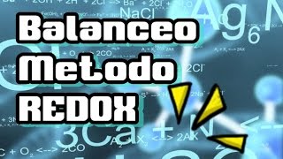 Balanceo por el Metodo REDOX  Quimica [upl. by Mayworm]