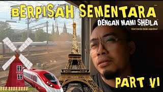 Amsterdam To Paris ⁉️ Berpisah sementara dengan Istri [upl. by Cynthie814]