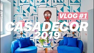 Tendencias de decoración en CASA DECOR 2019  Vlog 1 [upl. by Yecrad]