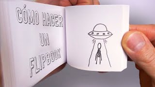 Cómo hacer un FLIPBOOK  ANIMACIÓN [upl. by Tedd3]