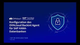 Konfiguration des OVHcloud Backint Agent für SAP HANADatenbanken [upl. by Gene]