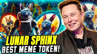 🌙 Lunar Sphinx The Meme Token Revolution  Next X100 Potential 🚀 [upl. by Jerry]