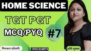 Home Science Practice Set 7  UP TGT PGT Exam Test Series  Shashi Shukla Mam  Mitakshara Academy [upl. by Ainav]