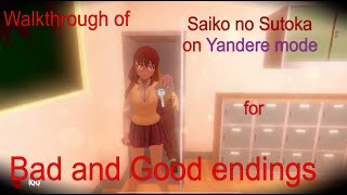 Walkthrough of Saiko no Sutoka on Yandere mode for bad and good endings  Saiko no Sutoka [upl. by Talie]