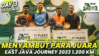 UPDATE MALAM DAY 3  Menyambut Para Juara East Java Journey 2023 1200 Km Full Journey [upl. by Cyrilla]