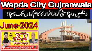 Wapda city Gujranwala carpet Roads  latest development 2024  Rate wapda city file [upl. by Labanna]