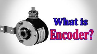 Encoder  What is an Encoder How does an Encoder Work [upl. by Lledor319]