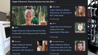 Raw Vegan Influencer Zhanna Samsonova Passes Due To Malnutrition [upl. by Daahsar]