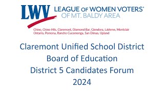 Claremont Unified School District Board of Education District 5 Candidates Forum [upl. by Leerzej]