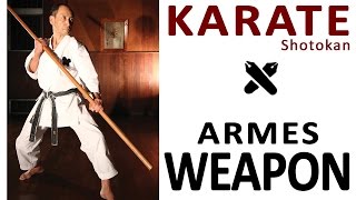 KARATE  Weapons  Armes [upl. by Stacy]