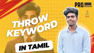 75 Throw Keyword in Java in Tamil [upl. by Issim]