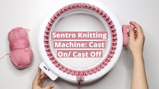 Sentro Knitting Machine Cast On Cast Off Best Yarn To Use and Features [upl. by Risan]