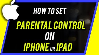 How to Set Up Parental Controls on iPhone or iPad [upl. by Nnylyoj35]