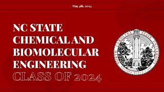 Chemical and Biomolecular Engineering Graduation May 4th 2024 [upl. by Acinoreb]