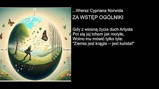 Wiersz Cypriana Norwida  ZA WSTĘP OGÓLNIKI [upl. by Euqram]