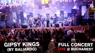 GIPSY KINGS by Paco Baliardo  Full Concert 2019 🔴 LIVE in Bucharest  Berăria H [upl. by Alemaj]