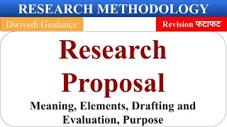 Research Proposal Elements of a research proposal Drafting and evaluating Research Methodology RM [upl. by Rotce]