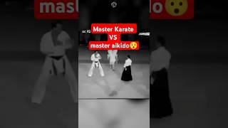 master karate vs master aikido😯😍😱 boxing boxingskill fight mma bangghalyh [upl. by Ardnuassak]