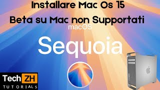 Installare macOS Sequoia Beta 15 su Mac Pro 2010 e Mac non supportati con OpenCore [upl. by Oisacin]