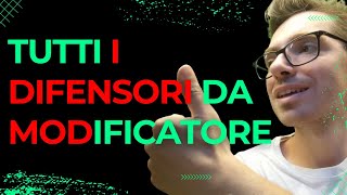 TUTTI I DIFENSORI DA MODIFICATORE DI DIFESA  CHI PRENDERE AL FANTACALCIO GUIDA ASTA FANTACALCIO [upl. by Connel]