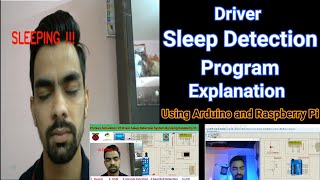 Driver sleep detection and alarming system Project Program Explanation [upl. by Angelia]