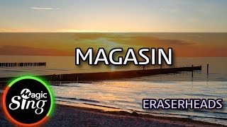 MAGICSING Karaoke ERASERHEADSMAGASIN karaoke  Tagalog [upl. by Dleifniw]