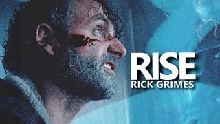 RISE  Rick Grimes [upl. by Feodore]