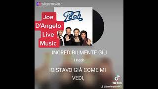 Incredibilmente giù Joe DAngelo live [upl. by Negah619]