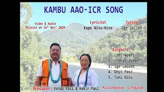 Kambu Aoo Yelena Itanagar SongLyrics Kape Ninu Nino2024 [upl. by Sirraj977]