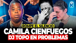 CAMILA CIENFUEGOS REVELA LA VERDAD SOBRE EL ESCANDALO DE DJ TOPO Y MARIA VILLALOBOS [upl. by Ailad]