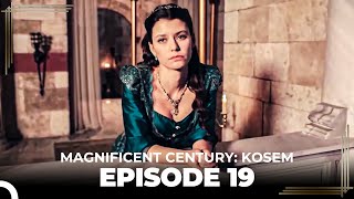 Magnificent Century Kosem Episode 19 English Subtitle again [upl. by Opaline252]