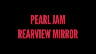 Rearview Mirror  Pearl Jam by The Classic Double [upl. by Ellenaej]