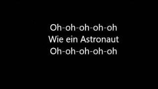 Sido feat Andreas Bourani  Astronaut lyrics [upl. by Yesllek394]