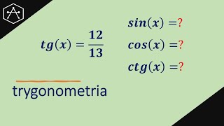 Oblicz wartości pozostałych funkcji trygonometrycznych Tangens i cotangens [upl. by Noyad]