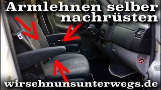 🪑🔧 Armlehnen im Sprinter Crafter selber nachrüsten  wirsehnunsunterwegsde [upl. by Seroled]