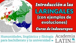 Introducción a las laringales ‹ Curso de lingüística indoeuropea [upl. by Leuneb]