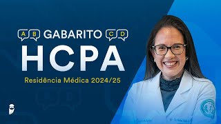 Gabarito HCPA 202425  Correção de Prova Ao Vivo [upl. by Novihc105]